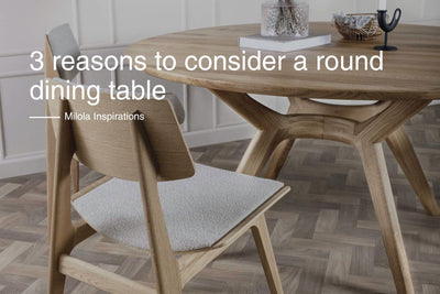 3 Reasons to Consider a Round/Oval Dining Table for your Home