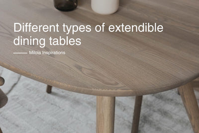 Différents types de tables à manger extensibles 