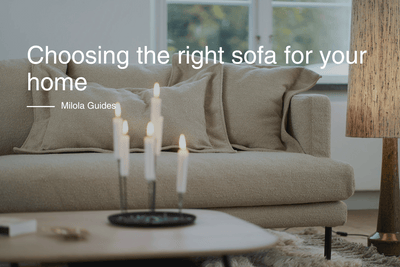 Sofa Styles: A Comprehensive Guide to Choosing the Right One for Your Home