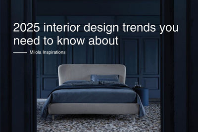 Interior design trends for 2025: Follow your heart, not just the trend